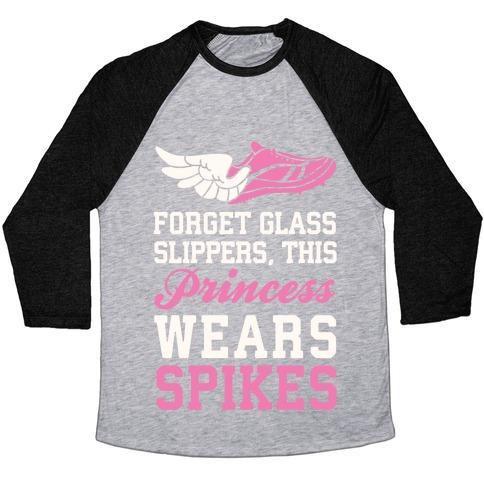 Virgin Teez  Baseball Tee Unisex Tri-Blend Baseball Tee / small / Athletic Gray / Black FORGET GLASS SLIPPERS THIS PRINCESS WEARS SPIKES UNISEX TRI-BLEND BASEBALL TEE
