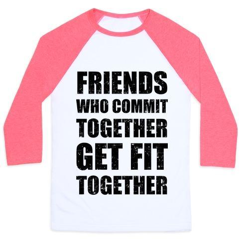 Virgin Teez  Baseball Tee Unisex Classic Baseball Tee / x-small / White/Neon Pink FRIENDS WHO COMMIT TOGETHER GET FIT TOGETHER UNISEX CLASSIC BASEBALL TEE