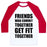 Virgin Teez  Baseball Tee Unisex Classic Baseball Tee / x-small / White/Red FRIENDS WHO COMMIT TOGETHER GET FIT TOGETHER UNISEX CLASSIC BASEBALL TEE