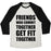 Virgin Teez  Baseball Tee Unisex Tri-Blend Baseball Tee / small / Oatmeal / Black FRIENDS WHO COMMIT TOGETHER GET FIT TOGETHER UNISEX TRI-BLEND BASEBALL TEE
