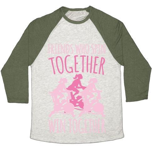 Virgin Teez  Baseball Tee Unisex Tri-Blend Baseball Tee / small / Oatmeal / Moss FRIENDS WHO SPIN TOGETHER WIN TOGETHER WHITE PRINT UNISEX TRI-BLEND BASEBALL TEE