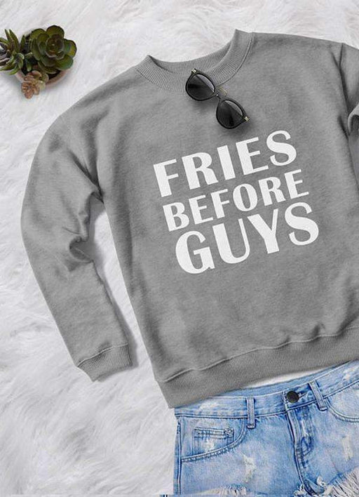 Sadaf Hamid Sweat Shirt FRIES BEFORE GUYS WOMEN PRINTED SWEAT SHIRT