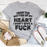 From The Bottom Of My Heart Tee