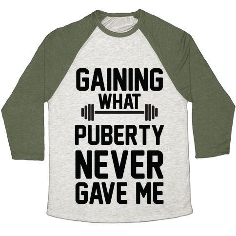 Virgin Teez  Baseball Tee Unisex Tri-Blend Baseball Tee / small / Oatmeal / Moss GAINING WHAT PUBERTY NEVER GAVE ME UNISEX TRI-BLEND BASEBALL TEE