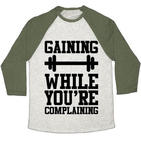 Virgin Teez  Baseball Tee Unisex Tri-Blend Baseball Tee / small / Oatmeal / Moss GAINING WHILE YOU'RE COMPLAINING UNISEX TRI-BLEND BASEBALL TEE