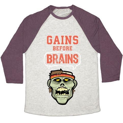 Virgin Teez  Baseball Tee Unisex Tri-Blend Baseball Tee / small / Oatmeal / Maroon GAINS BEFORE BRAINS! UNISEX TRI-BLEND BASEBALL TEE