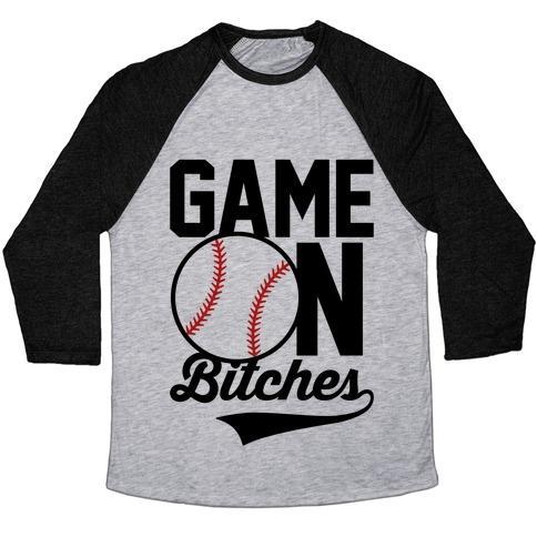 Virgin Teez  Baseball Tee Unisex Tri-Blend Baseball Tee / small / Athletic Gray / Black GAME ON BITCHES BASEBALL UNISEX TRI-BLEND BASEBALL TEE