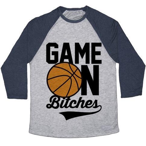 Virgin Teez  Baseball Tee Unisex Tri-Blend Baseball Tee / small / Athletic Gray / Navy GAME ON BITCHES BASKETBALL UNISEX TRI-BLEND BASEBALL TEE
