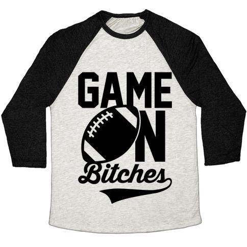 Virgin Teez  Baseball Tee Unisex Tri-Blend Baseball Tee / small / Oatmeal / Black GAME ON BITCHES FOOTBALL UNISEX TRI-BLEND BASEBALL TEE