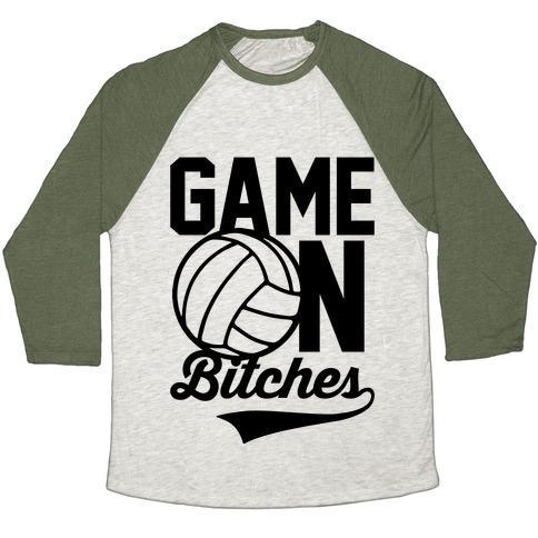 Virgin Teez  Baseball Tee Unisex Tri-Blend Baseball Tee / small / Oatmeal / Moss GAME ON BITCHES VOLLEYBALL UNISEX TRI-BLEND BASEBALL TEE