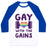 Virgin Teez  Baseball Tee Unisex Classic Baseball Tee / x-small / White/Blue GAY WITH THE GAINS UNISEX CLASSIC BASEBALL TEE