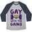 Virgin Teez  Baseball Tee Unisex Tri-Blend Baseball Tee / small / Athletic Gray / Navy GAY WITH THE GAINS UNISEX TRI-BLEND BASEBALL TEE