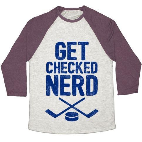 Virgin Teez  Baseball Tee Unisex Tri-Blend Baseball Tee / small / Oatmeal / Maroon GET CHECKED NERD UNISEX TRI-BLEND BASEBALL TEE