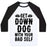 Virgin Teez  Baseball Tee Unisex Classic Baseball Tee / x-small / White/Black GET DOWN DOG WITH YOUR BAD SELF UNISEX CLASSIC BASEBALL TEE