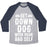 Virgin Teez  Baseball Tee Unisex Tri-Blend Baseball Tee / small / Athletic Gray / Navy GET DOWN DOG WITH YOUR BAD SELF UNISEX TRI-BLEND BASEBALL TEE