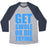 Virgin Teez  Baseball Tee Unisex Tri-Blend Baseball Tee / small / Athletic Gray / Navy GET SWOLE OR DIE TRYING UNISEX TRI-BLEND BASEBALL TEE