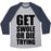 Virgin Teez  Baseball Tee Unisex Tri-Blend Baseball Tee / small / Athletic Gray / Navy GET SWOLE OR DIE TRYING UNISEX TRI-BLEND BASEBALL TEE