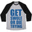 Virgin Teez  Baseball Tee Unisex Tri-Blend Baseball Tee / small / Athletic Gray / Black GET SWOLE OR DIE TRYING UNISEX TRI-BLEND BASEBALL TEE