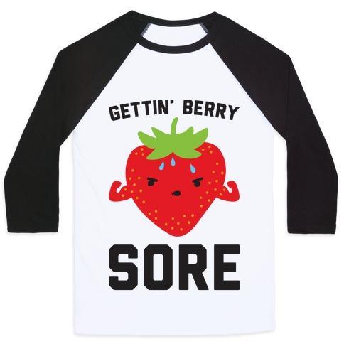 Virgin Teez  Baseball Tee Unisex Classic Baseball Tee / x-small / White/Black GETTIN' BERRY SORE UNISEX CLASSIC BASEBALL TEE