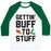 Virgin Teez  Baseball Tee Unisex Classic Baseball Tee / x-small / White/Dark Green GETTIN' BUFF TO STUFF UNISEX CLASSIC BASEBALL TEE