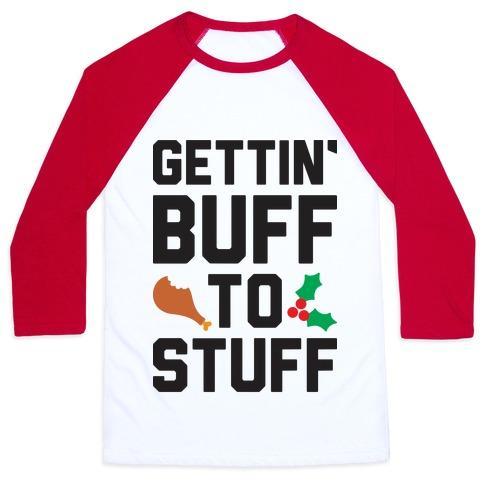 Virgin Teez  Baseball Tee Unisex Classic Baseball Tee / x-small / White/Red GETTIN' BUFF TO STUFF UNISEX CLASSIC BASEBALL TEE