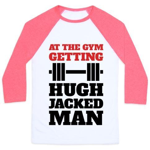 Virgin Teez  Baseball Tee Unisex Classic Baseball Tee / x-small / White/Neon Pink GETTIN' HUGH JACKED MAN UNISEX CLASSIC BASEBALL TEE