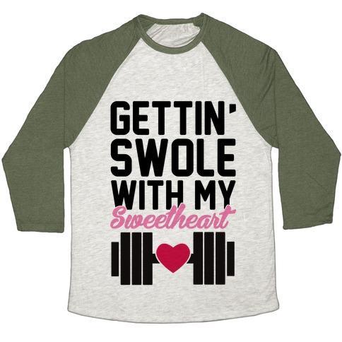 Virgin Teez  Baseball Tee Unisex Tri-Blend Baseball Tee / small / Oatmeal / Moss GETTIN' SWOLE WITH MY SWEETHEART UNISEX TRI-BLEND BASEBALL TEE