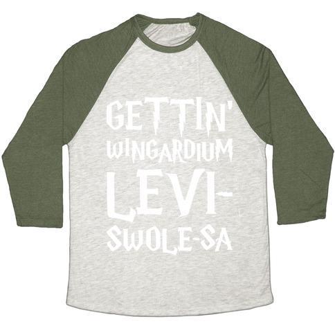 Virgin Teez  Baseball Tee Unisex Tri-Blend Baseball Tee / small / Oatmeal / Moss GETTIN' WINGARDIUM LEVI-SWOLE-SA PARODY WHITE PRINT UNISEX TRI-BLEND BASEBALL TEE