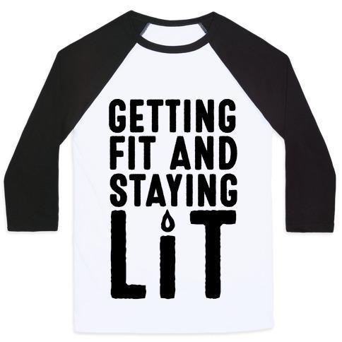 Virgin Teez  Baseball Tee Unisex Classic Baseball Tee / x-small / White/Black GETTING FIT AND STAYING LIT UNISEX CLASSIC BASEBALL TEE
