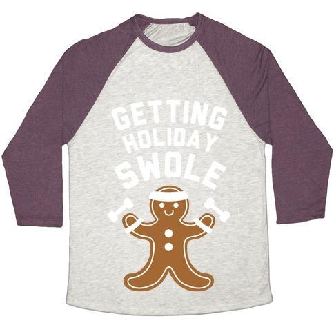 Virgin Teez  Baseball Tee Unisex Tri-Blend Baseball Tee / small / Oatmeal / Maroon GETTING HOLIDAY SWOLE UNISEX TRI-BLEND BASEBALL TEE
