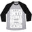Virgin Teez  Baseball Tee Unisex Tri-Blend Baseball Tee / small / Athletic Gray / Black GETTING INTO SOME SHENANIGAINS WHITE PRINT UNISEX TRI-BLEND BASEBALL TEE