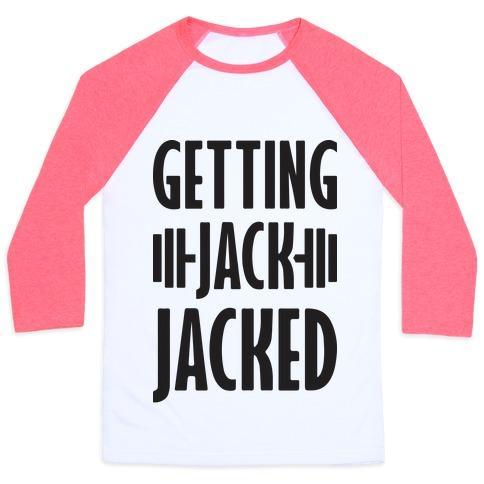 Virgin Teez  Baseball Tee Unisex Classic Baseball Tee / x-small / White/Neon Pink GETTING JACK JACKED PARODY UNISEX CLASSIC BASEBALL TEE
