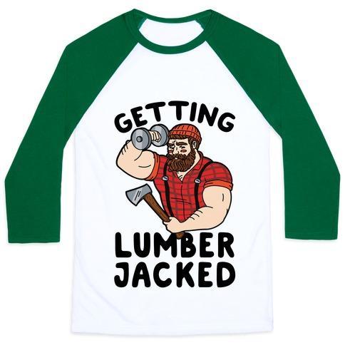 Virgin Teez  Baseball Tee Unisex Classic Baseball Tee / x-small / White/Dark Green GETTING LUMBERJACKED UNISEX CLASSIC BASEBALL TEE