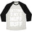 Virgin Teez  Baseball Tee Unisex Tri-Blend Baseball Tee / small / Oatmeal / Black GETTING MY MUFF BUFF UNISEX TRI-BLEND BASEBALL TEE