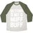 Virgin Teez  Baseball Tee Unisex Tri-Blend Baseball Tee / small / Oatmeal / Moss GETTING MY MUFF BUFF UNISEX TRI-BLEND BASEBALL TEE