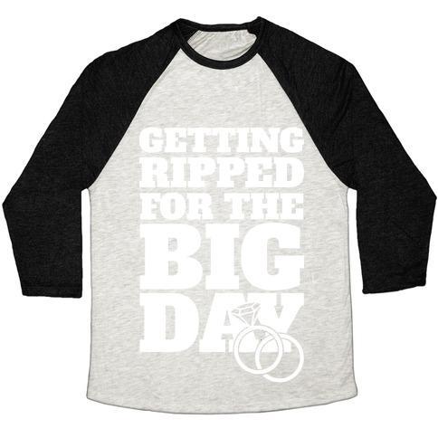 Virgin Teez  Baseball Tee Unisex Tri-Blend Baseball Tee / small / Oatmeal / Black GETTING RIPPED FOR THE BIG DAY UNISEX TRI-BLEND BASEBALL TEE