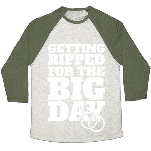 Virgin Teez  Baseball Tee Unisex Tri-Blend Baseball Tee / small / Oatmeal / Moss GETTING RIPPED FOR THE BIG DAY UNISEX TRI-BLEND BASEBALL TEE