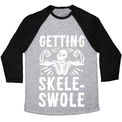 Virgin Teez  Baseball Tee Unisex Tri-Blend Baseball Tee / small / Athletic Gray / Black GETTING SKELE-SWOLE UNISEX TRI-BLEND BASEBALL TEE