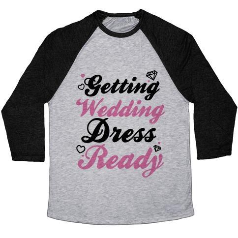 Virgin Teez  Baseball Tee Unisex Tri-Blend Baseball Tee / small / Athletic Gray / Black GETTING WEDDING DRESS READY UNISEX TRI-BLEND BASEBALL TEE