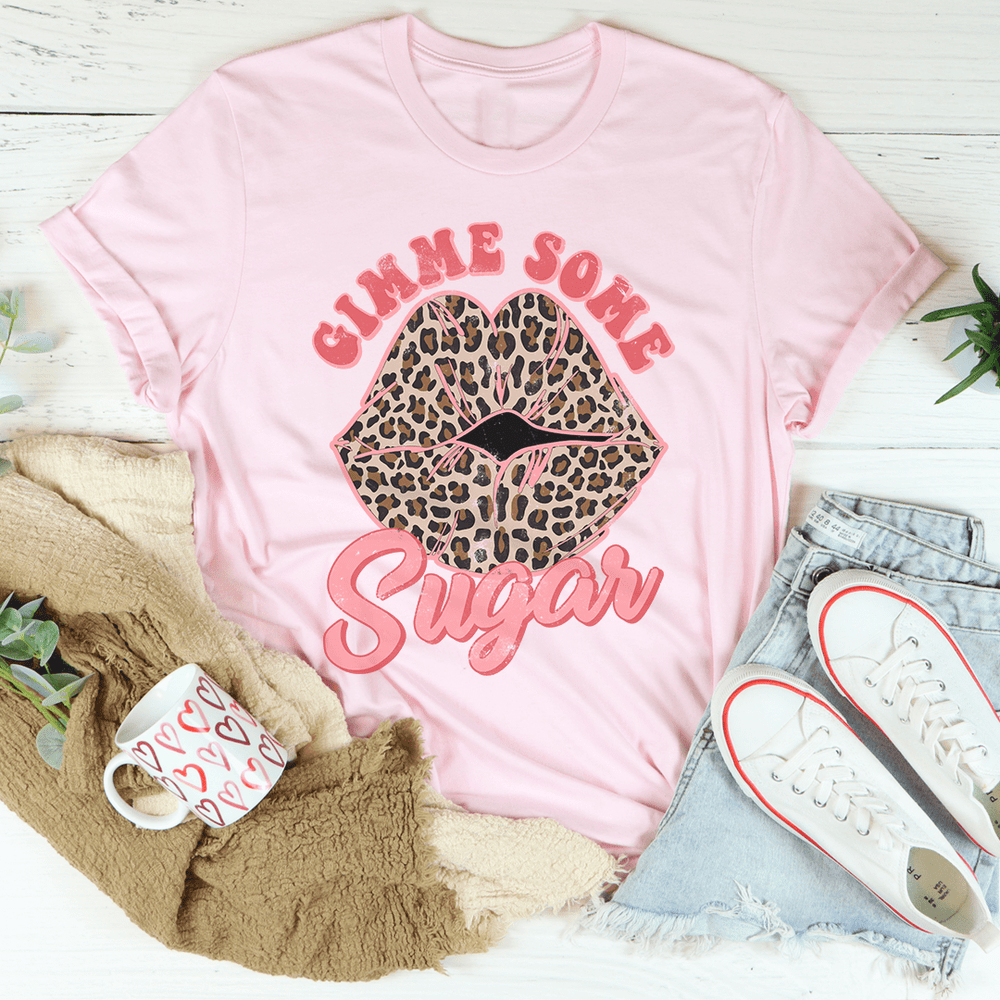 Gimme Some Sugar Tee