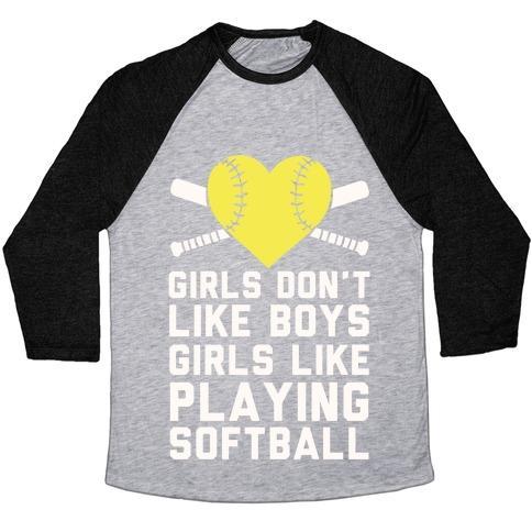 Virgin Teez  Baseball Tee Unisex Tri-Blend Baseball Tee / small / Athletic Gray / Black GIRLS DON'T LIKE BOYS GIRLS LIKE PLAYING SOFTBALL UNISEX TRI-BLEND BASEBALL TEE