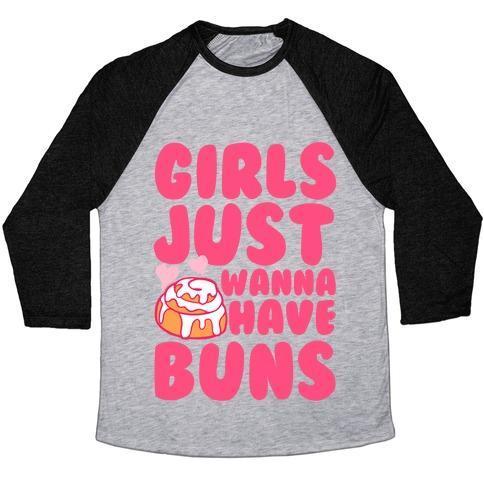 Virgin Teez  Baseball Tee Unisex Tri-Blend Baseball Tee / small / Athletic Gray / Black GIRLS JUST WANNA HAVE BUNS UNISEX TRI-BLEND BASEBALL TEE