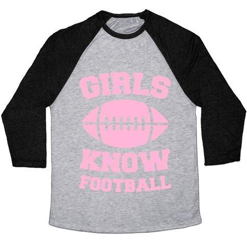Virgin Teez  Baseball Tee Unisex Tri-Blend Baseball Tee / small / Athletic Gray / Black GIRLS KNOW FOOTBALL UNISEX TRI-BLEND BASEBALL TEE