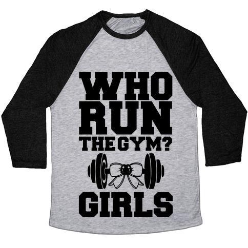 Virgin Teez  Baseball Tee Unisex Tri-Blend Baseball Tee / small / Athletic Gray / Black GIRLS RUN THE GYM UNISEX TRI-BLEND BASEBALL TEE