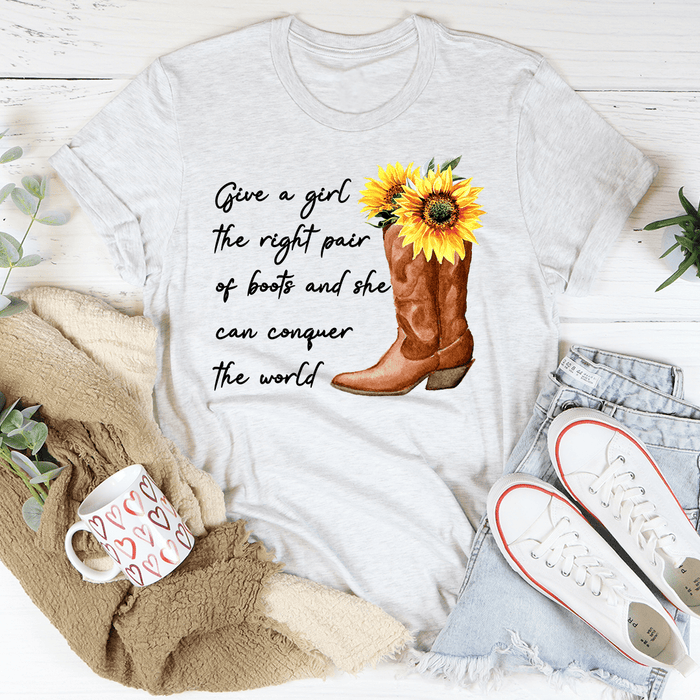 Give A Girl The Right Pair Of Boots T-Shirt