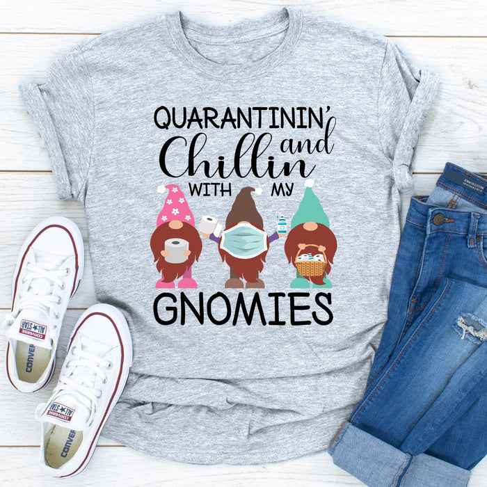 Quarantinin And Chillin With My Gnomies