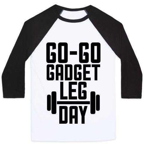 Virgin Teez  Baseball Tee Unisex Classic Baseball Tee / x-small / White/Black GO-GO GADGET LEG DAY UNISEX CLASSIC BASEBALL TEE