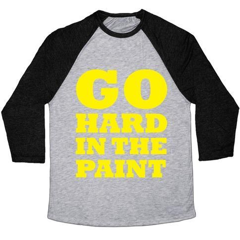 Virgin Teez  Baseball Tee Unisex Tri-Blend Baseball Tee / small / Athletic Gray / Black GO HARD IN THE PAINT UNISEX TRI-BLEND BASEBALL TEE