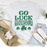 Go Luck Yourself Tee