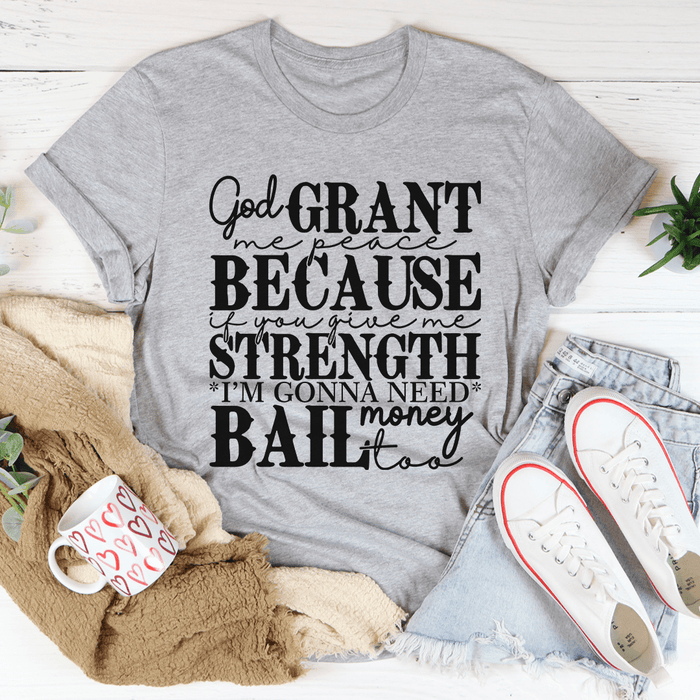 God Grant Me Peace Tee